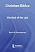 Christian Ethics: The End of the Law
