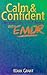 Calm and Confident: Overcom...