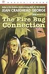 The Fire Bug Conn...