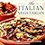 Th Italian Vegetarian: Fresh, Tasty Recipes for Healthy Eating