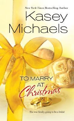 To Marry at Christmas (Mass Market Paperback)