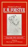 Selected Letters of E. M. Forster, Volume Two 1921-1970 (Volume II)