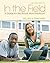 In the Field: A Guide for the Social Work Practicum (2nd Edition)