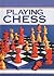 Beginner's Guide to Playing Chess by Susan Caldwell
