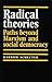 Radical Theories by Darrow Schecter