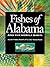Fishes of Alabama and the M...