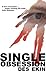 Single Obsession by Des Ekin