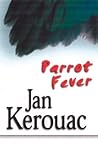 Parrot Fever Parrot Fever