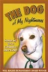 The Dog of My Nightmares by Dave Lieber