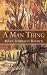 A Man Thing