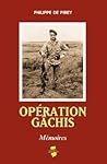 OPERATION GACHIS (M MOIRES) (French Edition)