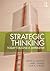 Strategic Thinking by Irene M. Duhaime
