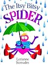 The Itsy Bitsy Spider The Itsy Bitsy Spider