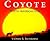 Coyote: North America's Dog
