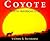 Coyote: North America's Dog