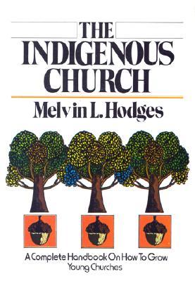 Indigenous Church (Paperback)