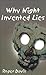 Why Night Invented Lies by Roger Davis