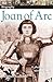 Joan of Arc by Kathleen V. Kudlinski