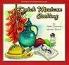 Quick Mexican Cooking : A One Foot in the Kitchen Cookbook (Duncan, Cyndi. One Foot in the Kitchen Cookbook.)
