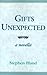 Gifts Unexpected