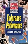 Endurance Performance: A Keats Sports Nutrition Guide (Sports Nutrition Guides) Endurance Performance: A Keats Sports Nutrition Guide (Sports Nutrition Guides)