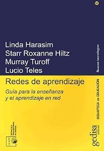 Redes de Aprendizaje: Guia Para la Ensenanza y el Aprendizaje en Red