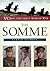 The Somme (Vcs of the First World War Series)