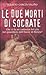 Le due morti di Socrate