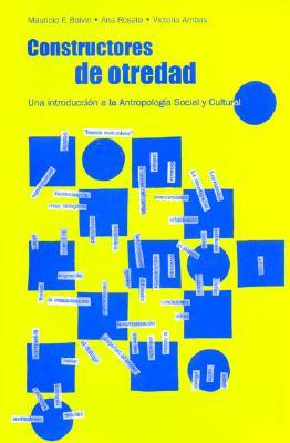 Constructores de Otredad (Spanish Edition)
