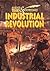 The Industrial Revolution