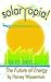Solartopia!: The Future of Energy