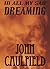 In All My Sad Dreaming by John Caulfield