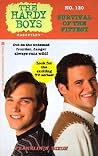 Survival of the Fittest (Hardy Boys: Casefiles, #120) Survival of the Fittest (Hardy Boys: Casefiles, #120)