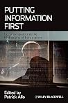 Putting Information First: Luciano Floridi and the Philosophy of Information (Metaphilosophy) Putting Information First: Luciano Floridi and the Philosophy of Information (Metaphilosophy)