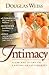 Intimacy: A 100 Day Guide To Lasting Relationships