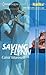 Saving Flynn (Harlequin Heartbeat)