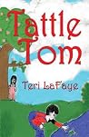 Tattle Tom Tattle Tom