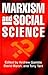 Marxism and Social Science by Andrew Gamble