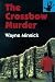 The Crossbow Murder