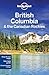 British Columbia & the Canadian Rockies (Lonely Planet Guide)