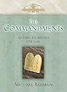 The Commandments: 10 Timeless Truths for Life (Foundations of Faith)