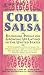 Cool Salsa by Lori Marie Carlson