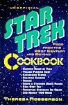The Star Trek Cookbook: Food from the 23rd Century and Beyond