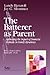 The Batterer as Parent: Addressing the Impact of Domestic Violence on Family Dynamics (SAGE Series on Violence against Women)