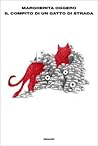 Il compito di un gatto di strada by Margherita Oggero