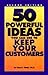 50 Powerful Ideas You Can Use to Keep Your Customers