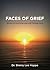 Faces of Grief: Stories of ...