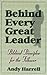 Behind Every Great Leader: Biblical Principles for the Follower