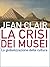 La crisi dei musei: la globalizzazione della cultura