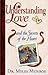 Understanding Love and the Secrets of the Heart (Understanding Love, 3)